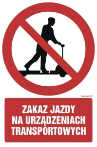 GC015 Zakaz jazdy na urządzeniach transportowych