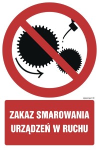 GC018 Zakaz smarowania urządzeń w ruchu