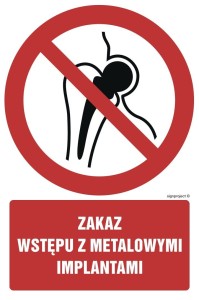 GC068 Zakaz wstępu z metalowymi implantami