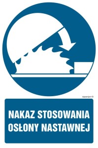GL044 Nakaz stosowania osłony nastawnej
