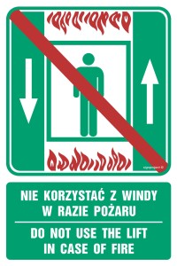 AC070 Nie korzystać z windy w razie pożaru / Do not use the lift in case of fire