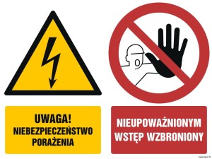 GM009 Uwaga niebezpieczeństwo porażenia Nieupoważnionym wstęp wzbroniony