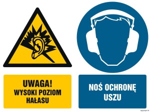 GM026 Uwaga! wysoki poziom hałasu