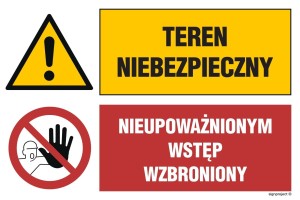 GN002 Teren niebezpieczny Nieupoważnionym wstęp wzbroniony