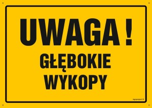 OA007 Uwaga! Głębokie wykopy