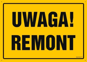 OA010 Uwaga! Remont