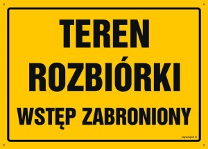 OA055 Teren rozbiórki - wstęp zabroniony