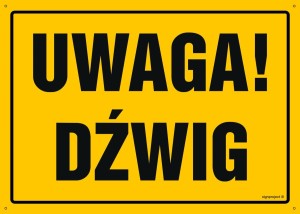 OA058 Uwaga! Dźwig