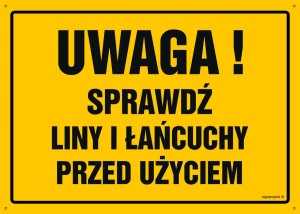 OA070 Uwaga! Sprawdź liny i łańcuchy przed użyciem