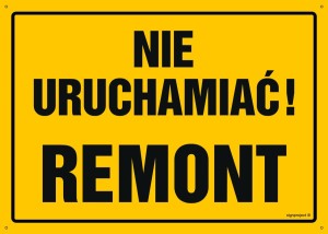 OA078 Nie uruchamiać! Remont