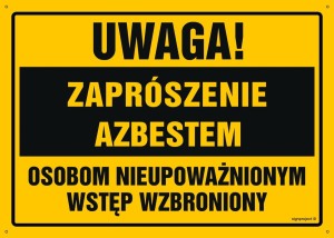 OA103 Uwaga! Zaprószenie azbestem Osobom nieupoważnionym wstęp wzbroniony