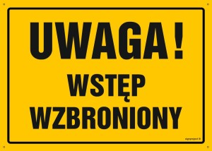 OA128 Uwaga! Wstęp wzbroniony