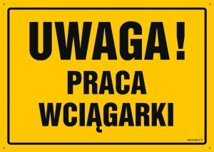 OA132 Uwaga! Praca wciągarki