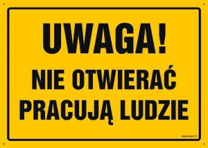 OA183 Uwaga! Nie otwierać Pracują ludzie