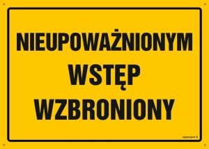 OA195 Nieupoważnionym wstęp wzbroniony