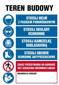 OI003 Teren budowy, Stosuj hełm z paskiem podbródkowym, Stosuj okulary ochronne, Stosuj kamizelkę odblaskową