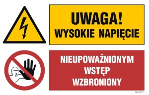 OI041 Uwaga! wysokie napięcie, Nieupoważnionym wstęp wzbroniony