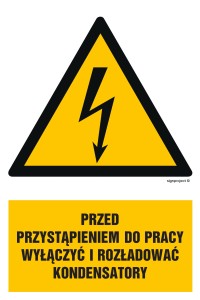 HA018 Przed przystąpieniem do pracy wyłączyć i rozładować kondensatory