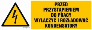 HB018 Przed przystąpieniem do pracy wyłączyć i rozładować kondensatory