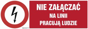 HD010 Nie załączać na linii pracują ludzie