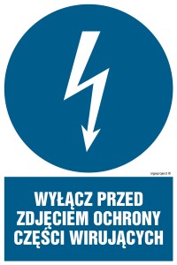 HE015 Wyłącz przed zdjęciem ochrony wirujących części