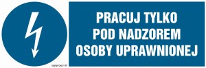 HF010 Pracuj tylko pod nadzorem osoby uprawnionej