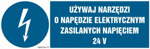 HF016 Używaj narzędzi o napędzie elektrycznym zasilanym napięciem 24V