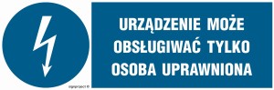 HF020 Urządzenie może obsługiwać tylko osoba uprawniona