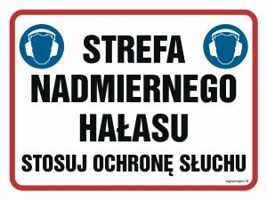 NB028 Strefa nadmiernego hałasu. Stosuj ochronę słuchu