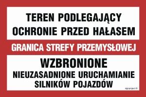 ND041 Teren podlegający ochronie przed hałasem / Granica strefy przemysłowej / Wzbronione nieuzasadnione uruchamianie silników pojazdów