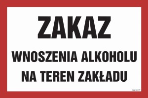 NC012 Zakaz wnoszenia alkoholu na teren zakładu