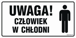 NC025 Uwaga! Człowiek w chłodni