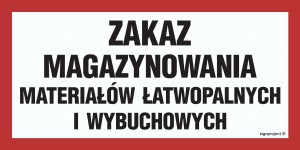 NC033 Zakaz magazynowania materiałów łatwopalnych i wybuchowych