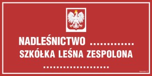 OB017 Tablica informacyjna o nadleśnictwie (z godłem państwowym)