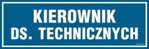 PA106 Kierownik ds. technicznych