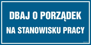 PA508 Dbaj o porządek na stanowisku pracy