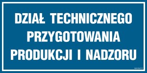 PA511 Dział technicznego przygotowania produkcji i nadzoru