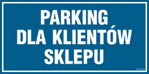 PA540 Parking dla klientów sklepu