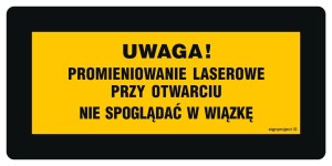 KB005 Uwaga! Promieniowanie laserowe przy otwarciu Nie spoglądać w wiązkę