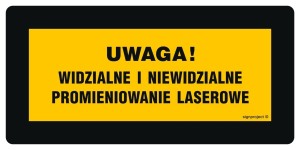 KB011 Uwaga! Widzialne i niewidzialne promieniowanie laserowe