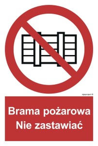 BC144 Brama pożarowa. Nie zastawiać