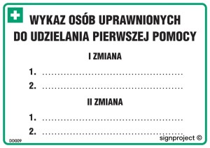 DD009 Zmianowy wykaz osób uprawnionych do udzielania pierwszej pomocy