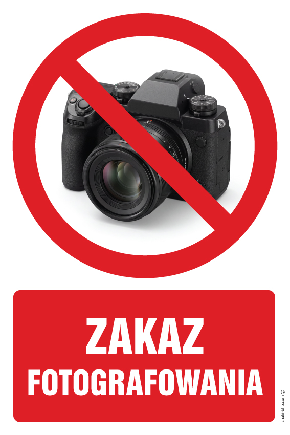 Znak realistyczny ZRZ009 Zakaz fotografowania