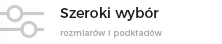 Szeroki wybór produktów